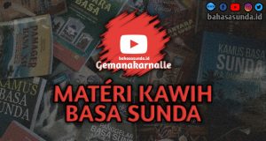 50+ SOAL & JAWABAN KAWIH SUNDA SMA KELAS 10