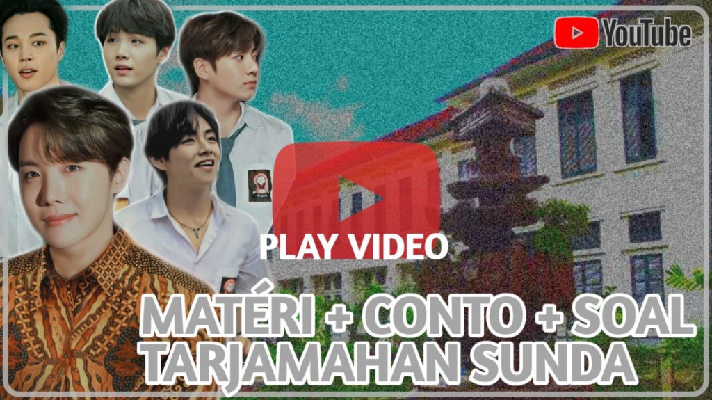 MATERI TARJAMAHAN BAHASA SUNDA