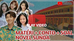 MATERI NOVEL BASA SUNDA SMP KELAS 9