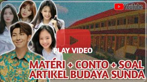 MATERI ARTIKEL BUDAYA SMP KELAS 8
