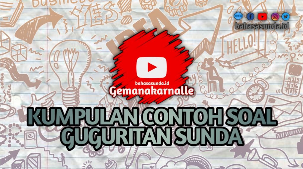 KUMPULAN SOAL GUGURITAN SUNDA