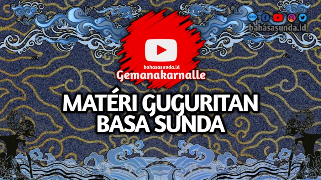 MATERI GUGURITAN BAHASA SUNDA SMP KELAS 8
