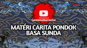 MATERI CARITA PONDOK SMP KELAS 8