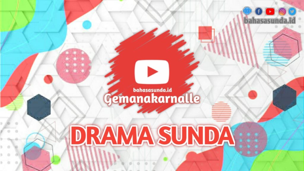 DRAMA SUNDA: PALAKU BABAK CANDRAAN PROLOG & EPILOG DRAMA SUNDA: PALAKU BABAK CANDRAAN PROLOG & EPILOG
