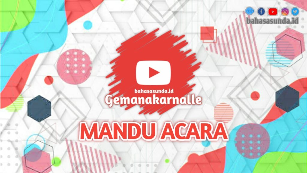 PANATA ACARA BASA SUNDA