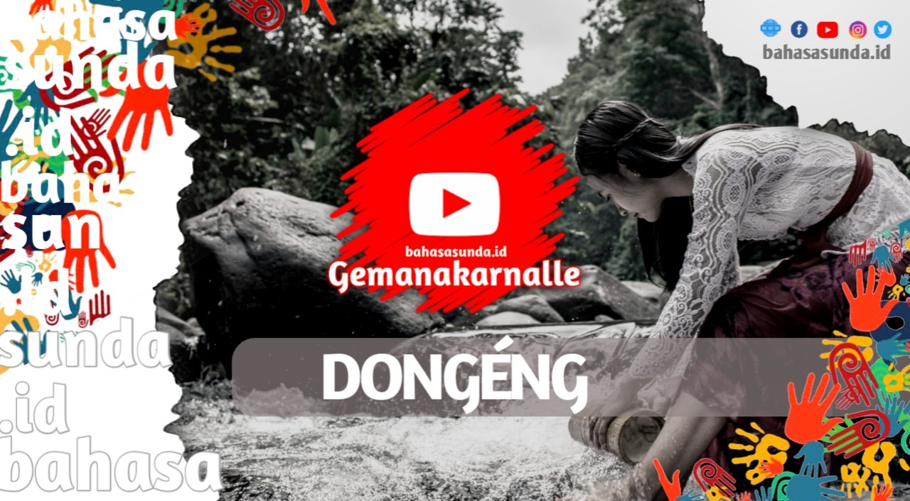 DONGENG BAHASA SUNDA