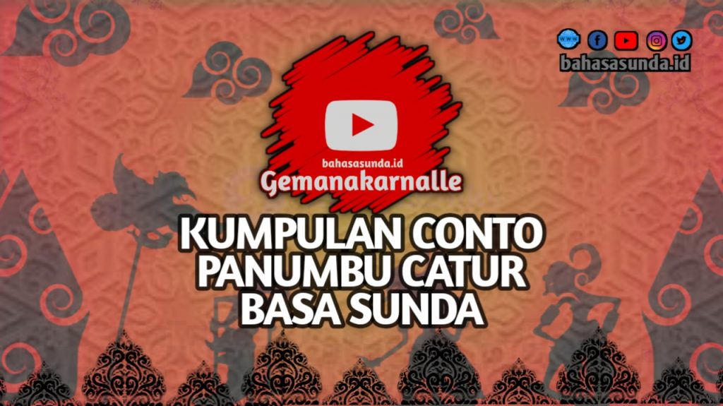 PANUMBU CATUR TENTANG SAWALA TATAKRAMA BAHASA SUNDA