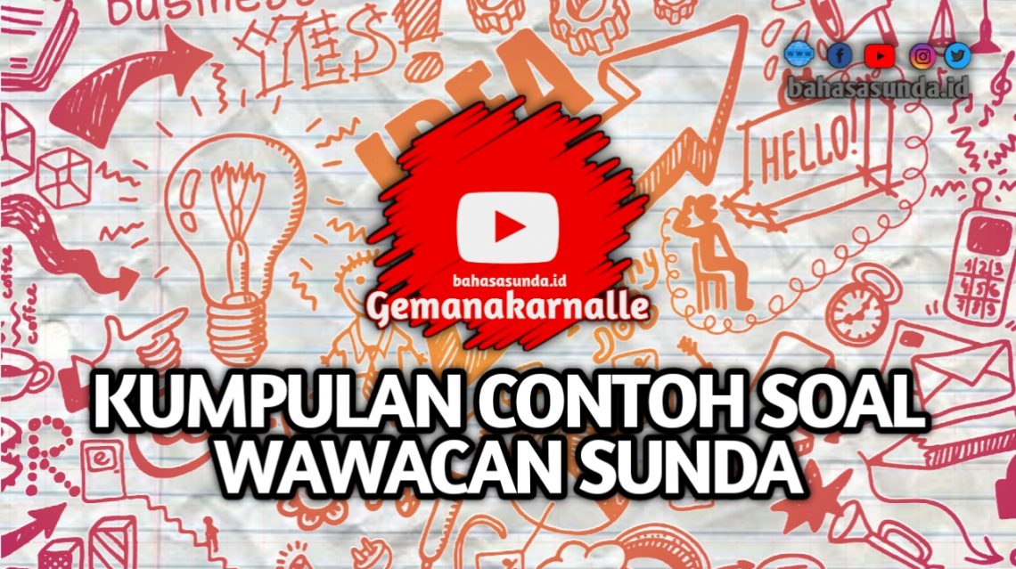 KUMPULAN SOAL WAWACAN BASA SUNDA SMA KELAS 11