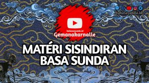 MATERI SISINDIRAN BAHASA SUNDA SMP KELAS 8